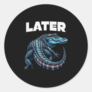 Later Gator Alligator Graphic Ronde Sticker