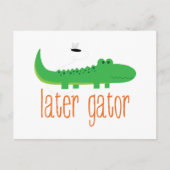 Later Gator Briefkaart (Voorkant)