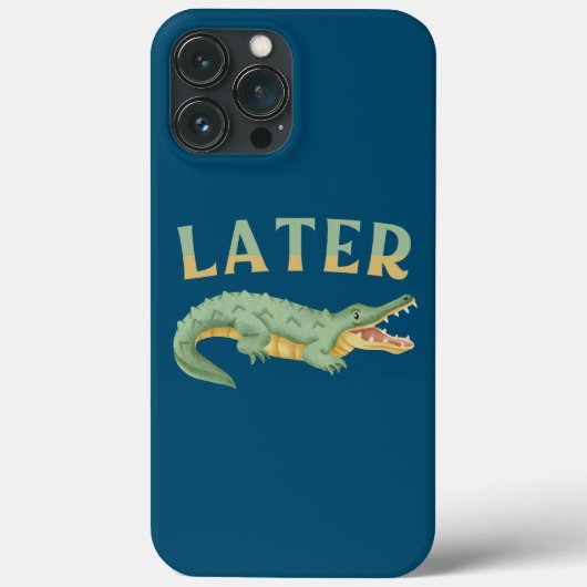 Later Gator Grappige Alligator Sarcastische Krokod Case-Mate iPhone Case (Achterkant)