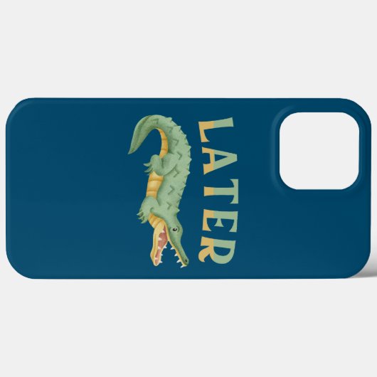 Later Gator Grappige Alligator Sarcastische Krokod Case-Mate iPhone Case (Achterkant (horizontaal))