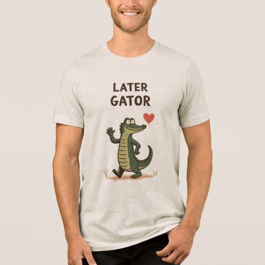 Later Gator Leuke Alligator Tot ziens Tri-Blend Shirt (Voorkant)