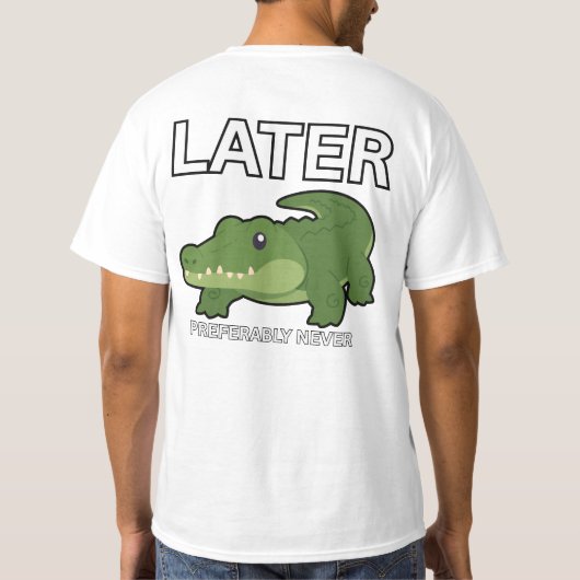 Later Op Leuke Alligator T-shirt (Achterkant)