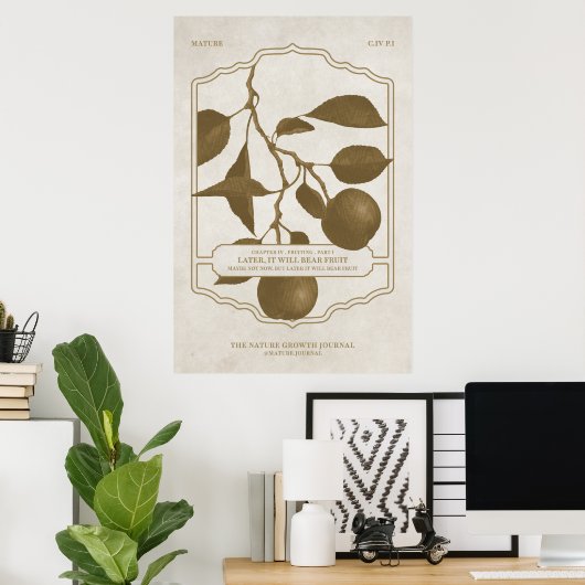 LATER ZAL HET FRUIT V3-POSTER BEREN POSTER (Thuiskantoor)