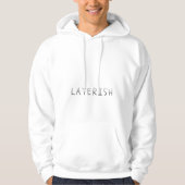Laterish trui hoodie (Voorkant)