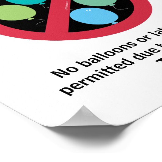 Latex Free Area Classroom Building No Balloons Poster (Hoek)