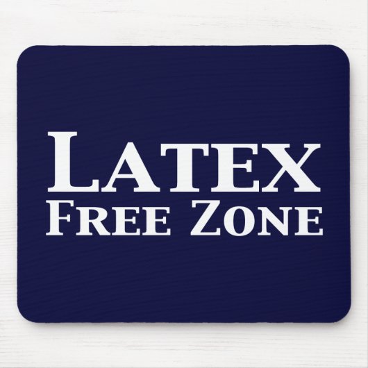 Latex Free Zone Gifts Muismat (Voorkant)