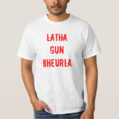 LATHAGUN BHEURLA T-SHIRT (Voorkant)