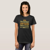 Latijnse leraar titel werknemer Funny Worker Lati T-shirt (Voorkant volledig)