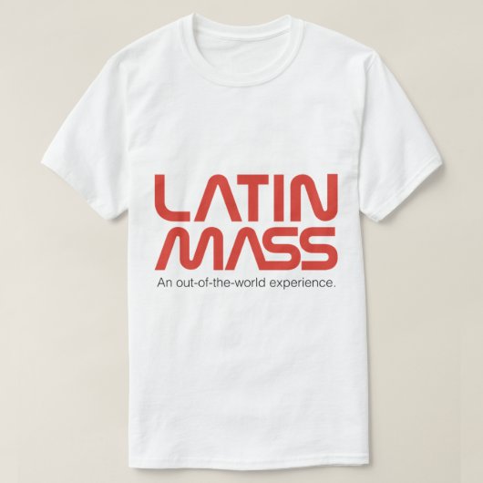 Latijnse massa en buitenwereld-ervaring (zwart) t-shirt (Design voorkant)