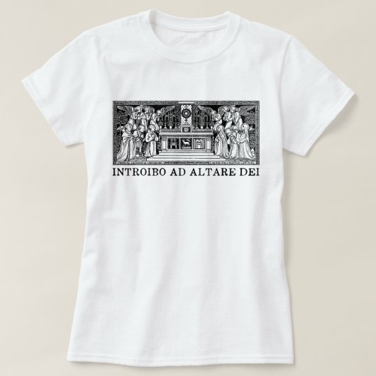 Latijnse mis Introibo ad Altare Dei Katholieke Vin T-shirt (Design voorkant)