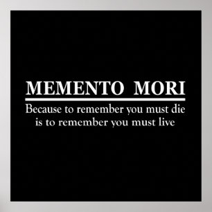 Latijnse uitdrukking - Memento Mori Poster