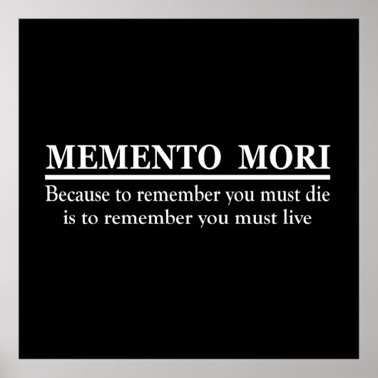 Latijnse uitdrukking - Memento Mori Poster (Voorkant)