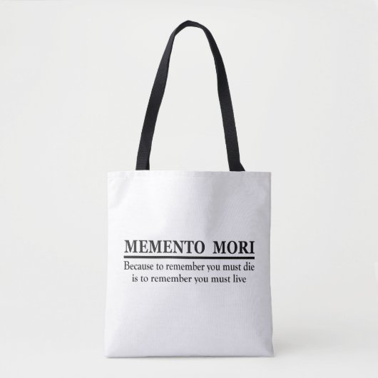 Latijnse uitdrukking - Memento Mori Tote Bag (Voorkant)