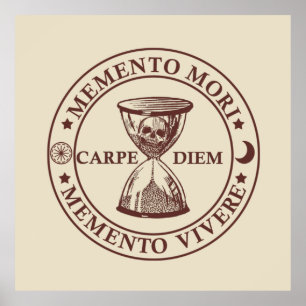 Latijnse uitdrukking - Pak de dag - Memento Mori Poster