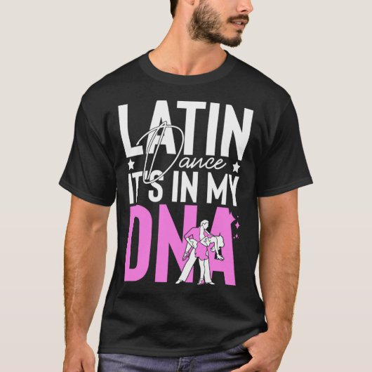 Latin Dance Music Shoes Lessons Beginner Workout D T-shirt (Voorkant)