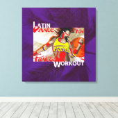 LATIN DANCE WORKOUT - Afgedrukt canvas Afdruk (Insitu (Houten vloer))