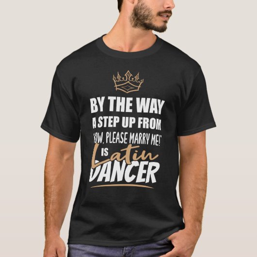 Latin Dancer is de ultieme aanspreekpunt. Leuk cad T-shirt (Voorkant)