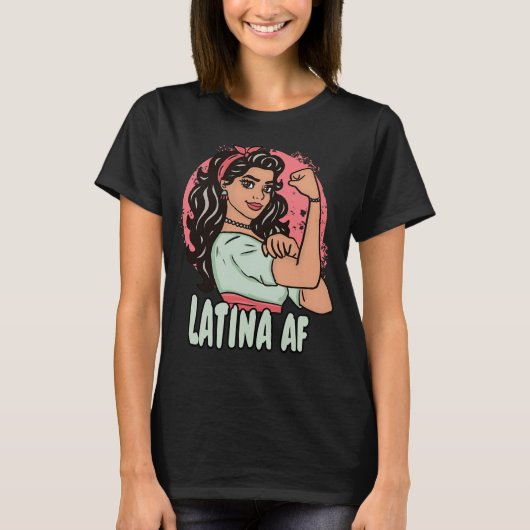 Latina AF Hand getrokken Spaanse empowerment vrouw T-shirt (Voorkant)