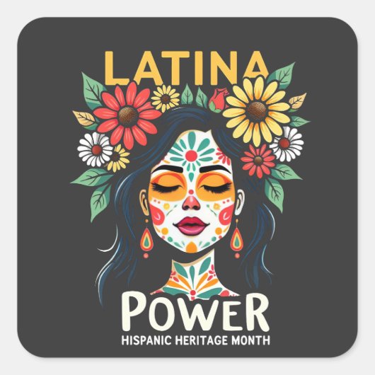 Latina Power Hispanic Heritage Month Vierkante Sticker (Voorkant)