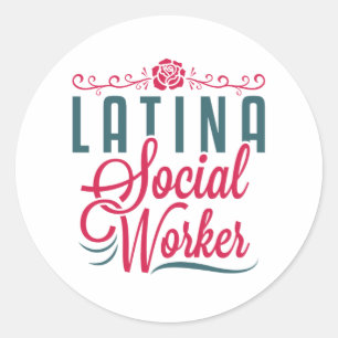 Latina Social Worker LCSW Latinx Hispanic Ronde Sticker