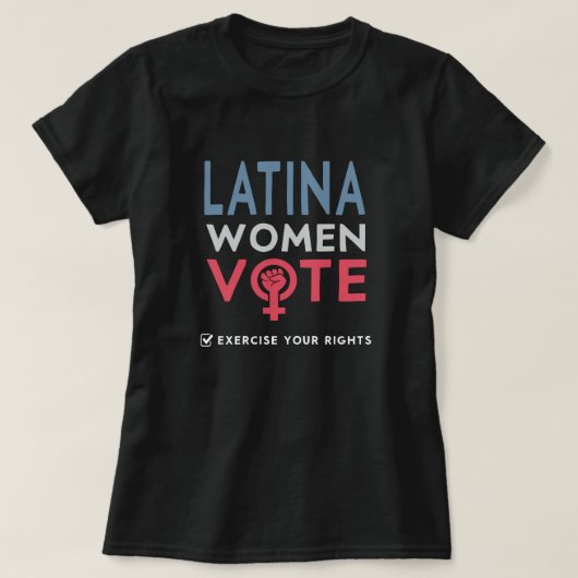 Latina Womens Juiste Stemming 2022 T-shirt (Design voorkant)
