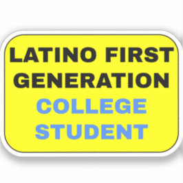 Latino eerste generatie student sticker