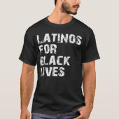 latino ' s voor zwarte levens t-shirt (Voorkant)