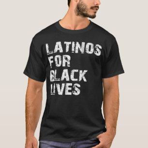 latino ' s voor zwarte levens t-shirt