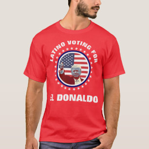 Latino stemde voor El Donaldo T-shirt