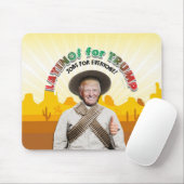 LATINO'S VOOR TRUMP Hispanic Pancho Villa Bandito Muismat (Met muis)