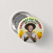 LATINO'S VOOR TRUMP Hispanic Pancho Villa Bandito Ronde Button 3,2 Cm (Voorkant /achterkant)