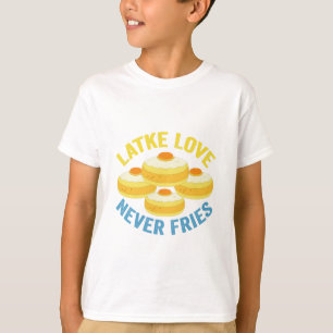 Latke Liefde Nooit Fries Grappige Joodse Chanoeka  T-shirt