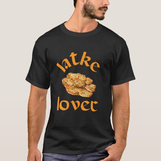 Latke Lover Funny Chanukah Hanukkah T-shirt (Voorkant)