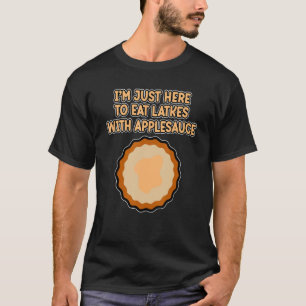 Latkes met Applesauce Jewish Hanukkah Jew Family T-shirt