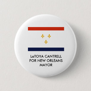 LaToya Cantrell, VOOR New Orleans MAYOR BUTTON