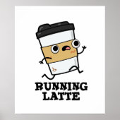 Latte Funny Coffee Pun Poster (Voorkant)
