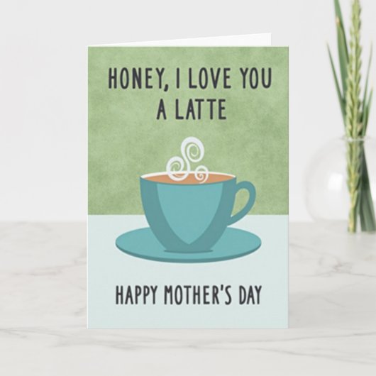 Latte Liefde Moederdag Kaart (Voorkant)