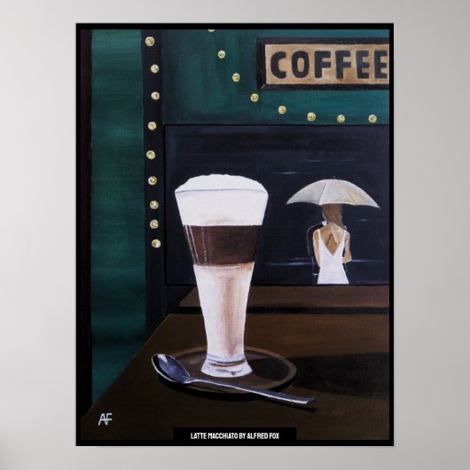 Latte Macchiato Schilderij van Alfred Fox Poster (Voorkant)