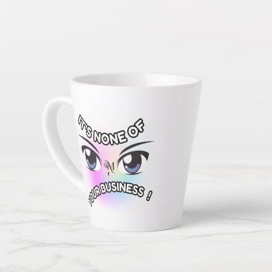 Latte Mok 12oz: Geen van de jouwe (Linkerhoek)