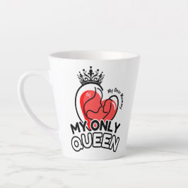 Latte Mok 12oz: Mijn enige Queen