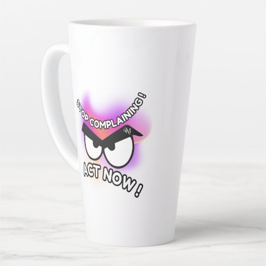 Latte Mok 17oz: Act Now (Linkerhoek)