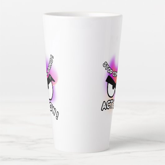 Latte Mok 17oz: Act Now (Voorkant)