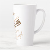 Latte Mok - Coffee On - Chaos Managed (Rechts)