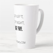 Latte Mok - "Niet links. Niet goed. Gewoon gratis. (Rechterhoek)