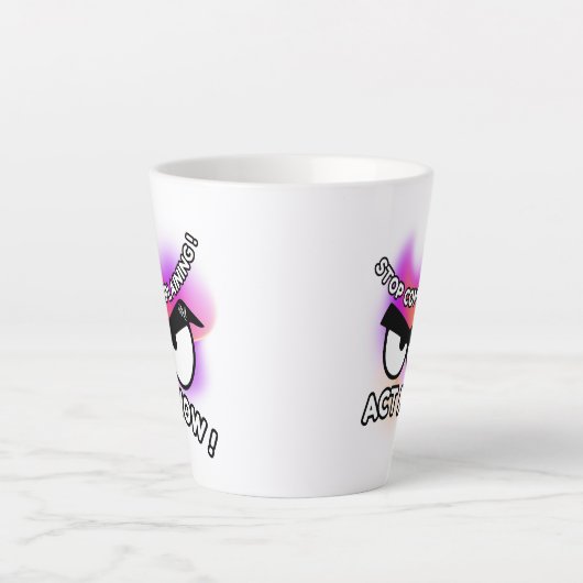 Latte Mug 12oz : Act Now Latte Mok (Voorkant)