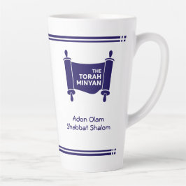 LATTE: TORAH MINYAN, ADON OLAM SHABBAT SHALOM 17oz Latte Mok