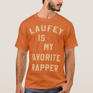 Laufey Is My Favoriete Rapper T-shirt Favoriete Ra