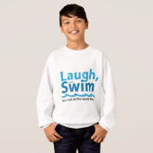 Laugh en Swim ... Niet tegelijkertijd T-shirt (Voorkant volledig)