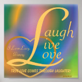 Laugh Live Love Poster-Customize Poster (Voorkant)