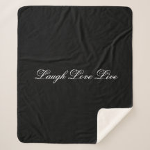 Laugh Love Live Black and White Blanket